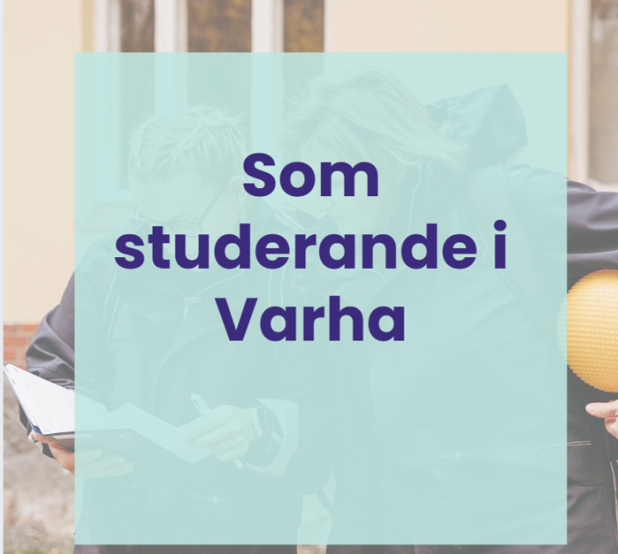 Som studerande i Varha